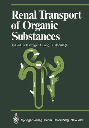 Renal Transport of Organic Substances de R. Greger