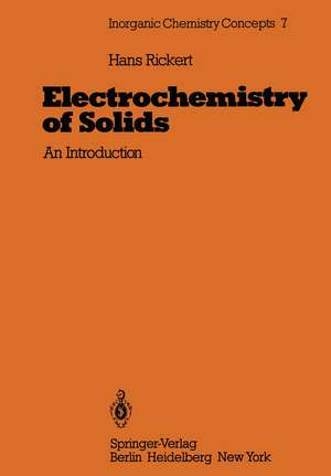 Electrochemistry of Solids: An Introduction de Hans Rickert