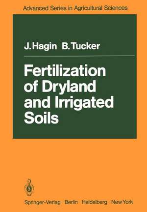 Fertilization of Dryland and Irrigated Soils de J. Hagin