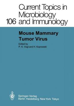 Mouse Mammary Tumor Virus de P. K. Vogt