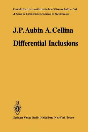 Differential Inclusions: Set-Valued Maps and Viability Theory de J. -P. Aubin