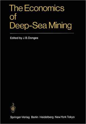 The Economics of Deep-Sea Mining de J. B. Donges