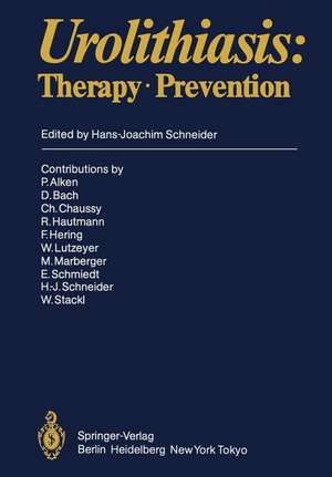 Urolithiasis: Therapy · Prevention de P. Alken