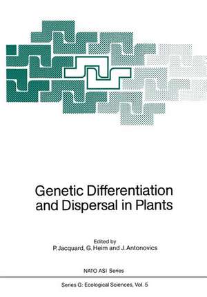 Genetic Differentiation and Dispersal in Plants de P. Jacquard