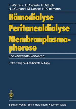 Hämodialyse, Peritonealdialyse, Membranplasmapherese: und verwandte Verfahren de P. Ahrenholz