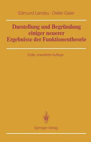 Darstellung und Begründung einiger neuerer Ergebnisse der Funktionentheorie de Edmund Landau