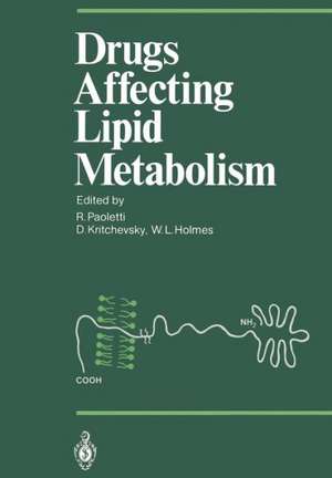 Drugs Affecting Lipid Metabolism de Rodolfo Paoletti