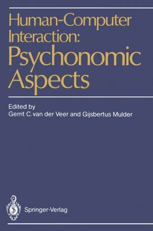 Human-Computer Interaction: Psychonomic Aspects de Gerrit C. van der Veer