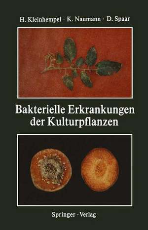 Bakterielle Erkrankungen der Kulturpflanzen de W. Ficke