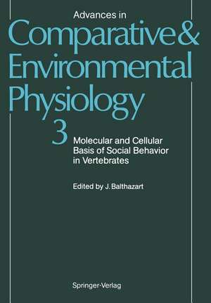 Molecular and Cellular Basis of Social Behavior in Vertebrates de J. Balthazart