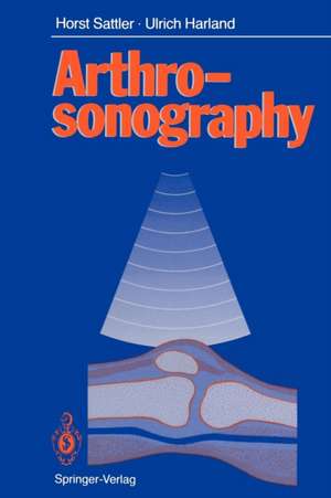 Arthrosonography de Horst Sattler