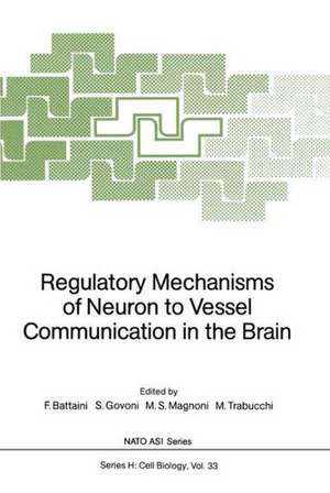 Regulatory Mechanisms of Neuron to Vessel Communication in the Brain de Fiorenzo Battaini