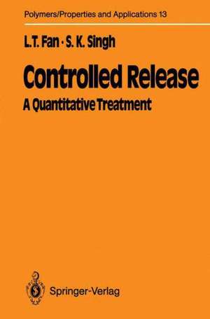 Controlled Release: A Quantitative Treatment de Liang-tseng Fan