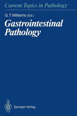 Gastrointestinal Pathology de Geraint T. Williams