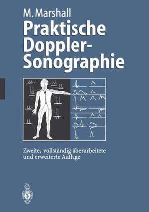 Praktische Doppler-Sonographie de Markward Marshall