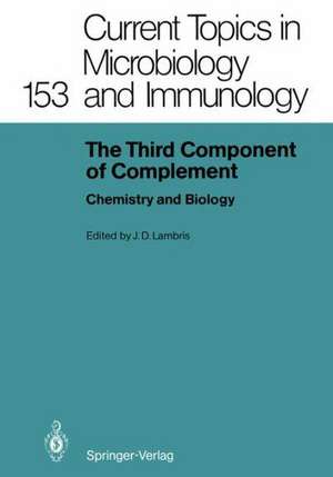 The Third Component of Complement: Chemistry and Biology de John D. Lambris