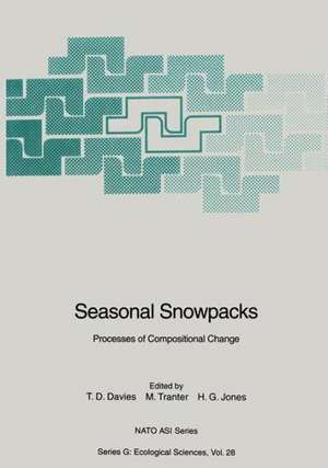 Seasonal Snowpacks: Processes of Compositional Change de Trevor D. Davies