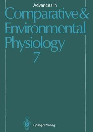 Advances in Comparative and Environmental Physiology: Volume 7 de D. F. Houlihan