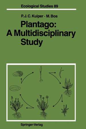 Plantago: A Multidisciplinary Study de Pieter J. C. Kuiper