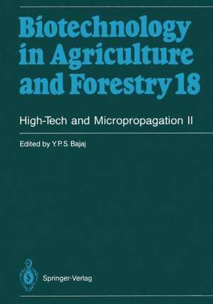 High-Tech and Micropropagation II de Y. P. S. Bajaj