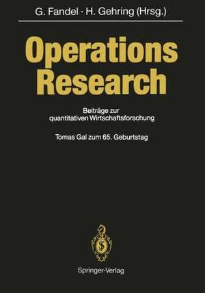 Operations Research: Beiträge zur quantitativen Wirtschaftsforschung de Günter Fandel