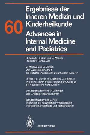 Ergebnisse der Inneren Medizin und Kinderheilkunde/Advances in Internal Medicine and Pediatrics de M. Brandis