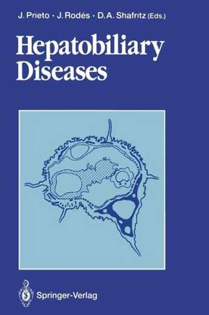 Hepatobiliary Diseases de Jesus Prieto