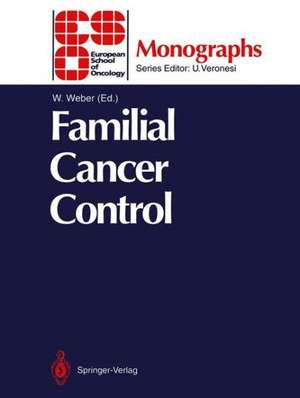 Familial Cancer Control de Walter Weber