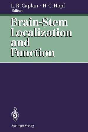 Brain-Stem Localization and Function de R. Besser