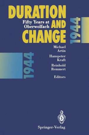 Duration and Change: Fifty Years at Oberwolfach de Michael Artin