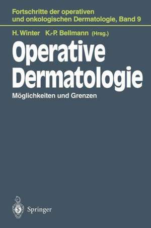 Operative Dermatologie: Möglichkeiten und Grenzen de Helmut Winter