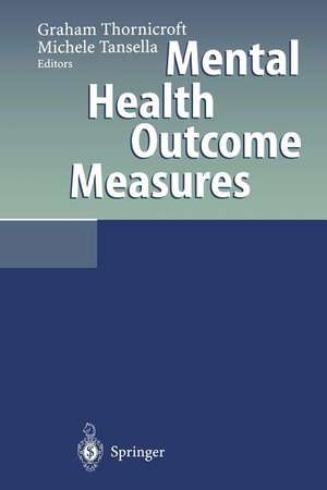 Mental Health Outcome Measures de Graham Thornicroft