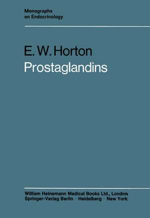 Prostaglandins de Eric W. Horton