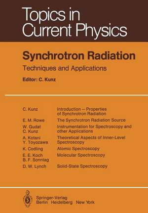 Synchrotron Radiation: Techniques and Applications de C. Kunz