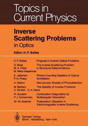 Inverse Scattering Problems in Optics de H. P. Baltes