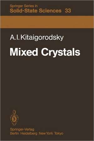 Mixed Crystals de A. I. Kitaigorodsky