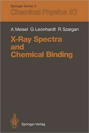 X-Ray Spectra and Chemical Binding de Armin Meisel