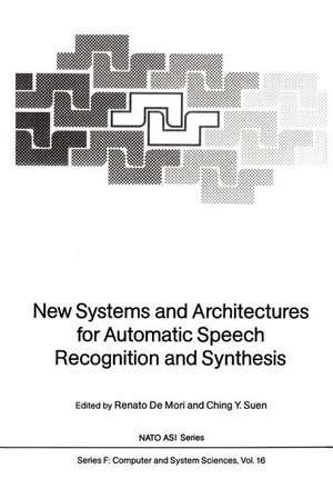 New Systems and Architectures for Automatic Speech Recognition and Synthesis de Renato Demori