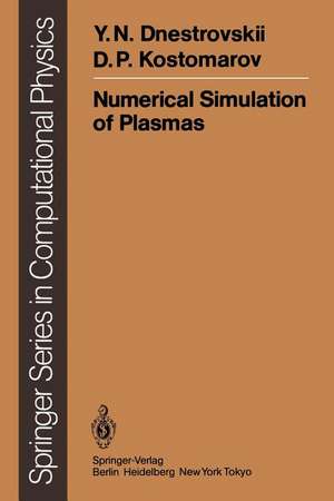 Numerical Simulation of Plasmas de Y. N. Dnestrovskii