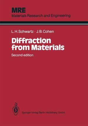 Diffraction from Materials de Lyle H. Schwartz