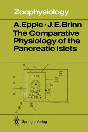 The Comparative Physiology of the Pancreatic Islets de August Epple