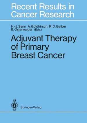 Adjuvant Therapy of Primary Breast Cancer de Hans-Jörg Senn