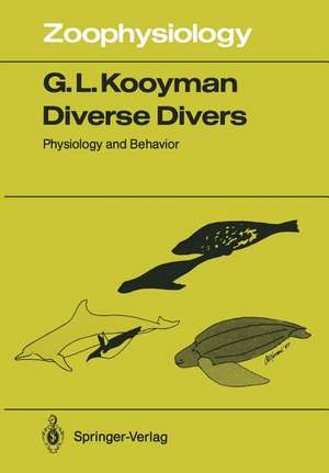 Diverse Divers: Physiology and behavior de Gerald L. Kooyman