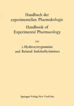 5-Hydroxytryptamine and Related Indolealkylamines de Vittorio Erspamer