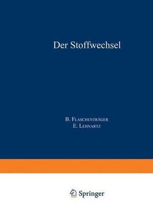 Der Stoffwechsel: Teile a und b de H.W. Berendt