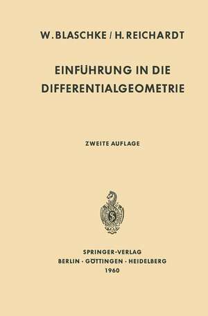 Einführung in die Differentialgeometrie de Wilhelm Blaschke