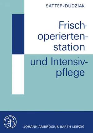 Frischoperiertenstation und Intensivpflege de P. Satter