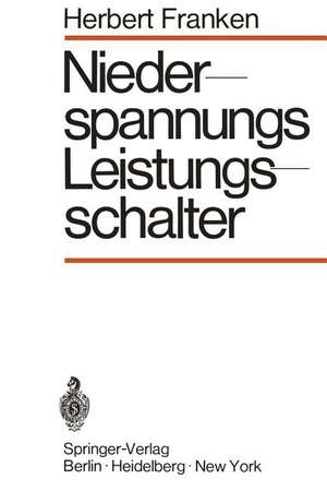 Niederspannungs-Leistungsschalter de Herbert Franken