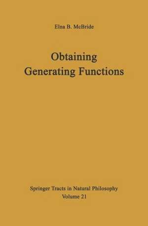 Obtaining Generating Functions de Elna B. McBride