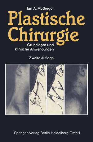 Plastische Chirurgie: Grundlagen und klinische Anwendungen de E. Biemer